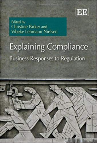 Explaining Compliance: Business Responses to Regulation